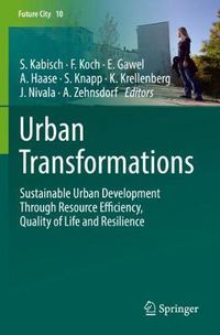 Cover image for Urban Transformations: Sustainable Urban Development Through Resource Efficiency, Quality of Life and Resilience