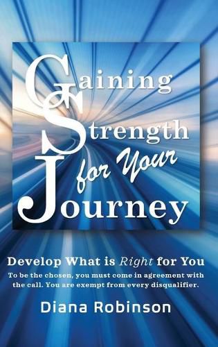 Cover image for Gaining Strength for Your Journey