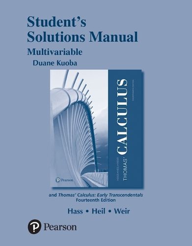 Cover image for Student Solutions Manual for Thomas' Calculus, Multivariable
