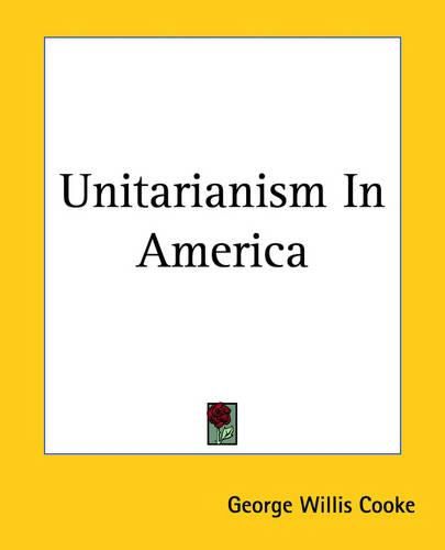 Unitarianism In America