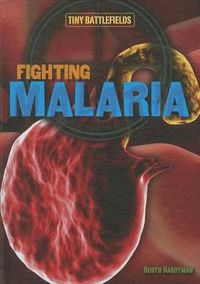 Cover image for Fighting Malaria