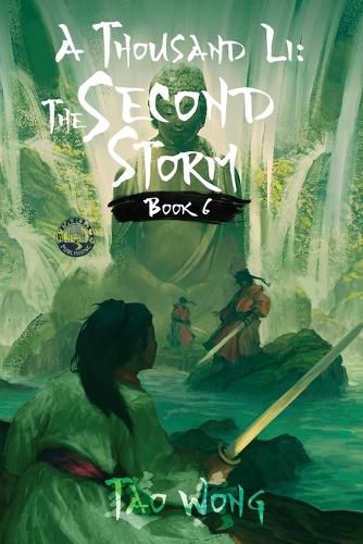 Cover image for A Thousand Li: The Second Storm: Book 6 of A Thousand Li