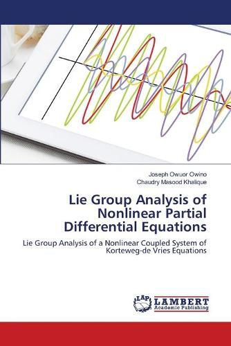 Cover image for Lie Group Analysis of Nonlinear Partial Differential Equations