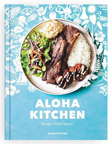 Aloha Kitchen: Recipes from Hawai'i