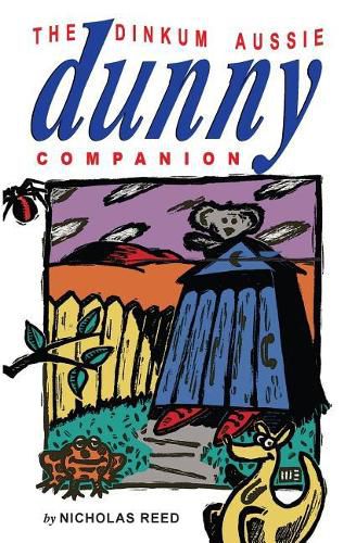 Cover image for The Dinkum Aussie Dunny Companion