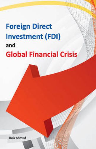 Cover image for Foreign Direct Investment (FDI) & Global Financial Crisis