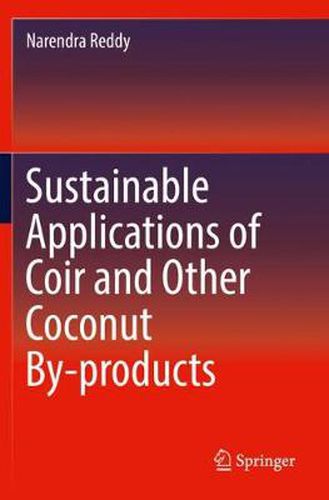 Cover image for Sustainable Applications of Coir and Other Coconut By-products