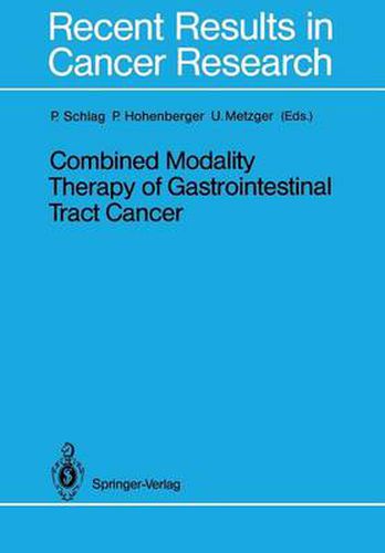 Cover image for Combined Modality Therapy of Gastrointestinal Tract Cancer