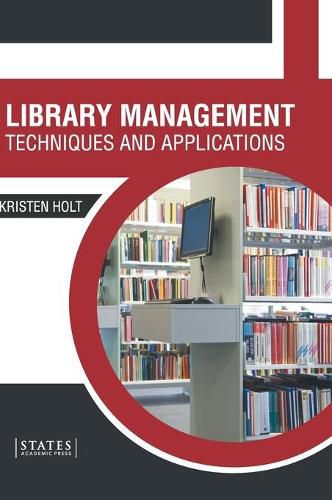 Cover image for Library Management: Techniques and Applications