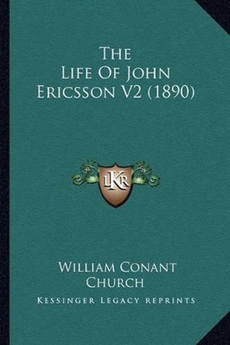 The Life of John Ericsson V2 (1890)