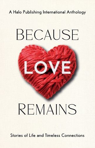 Cover image for Because Love Remains