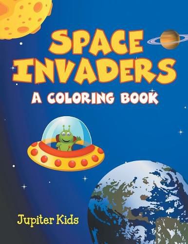 Cover image for Space Invaders (A Coloring Book)