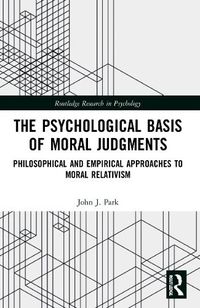 Cover image for The Psychological Basis of Moral Judgments