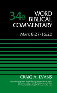Cover image for Mark 8:27-16:20, Volume 34B