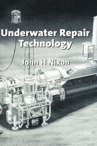 Cover image for Underwater Repair Technology