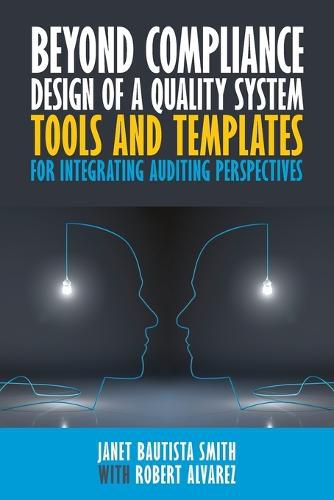 Cover image for Beyond Compliance Design of a Quality System