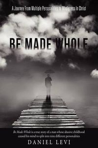 Cover image for Be Made Whole