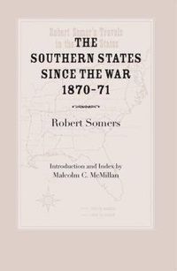 Cover image for The Southern States Since the War, 1870-71