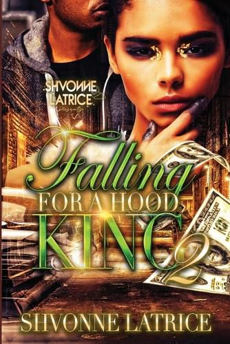 Cover image for Falling for a Hood King 2