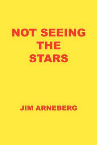 Cover image for Not Seeing the Stars