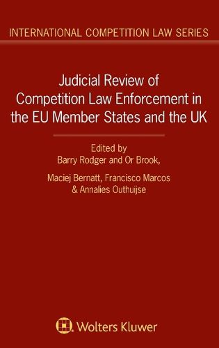 Cover image for Judicial Review of Competition Law Enforcement in the EU Member States and the UK