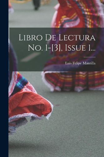 Cover image for Libro De Lectura No. 1-[3], Issue 1...