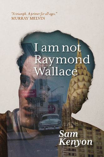 Cover image for I Am Not Raymond Wallace