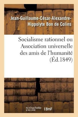 Socialisme Rationnel Ou Association Universelle Des Amis de l'Humanite