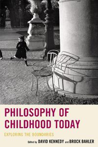 Cover image for Philosophy of Childhood Today: Exploring the Boundaries