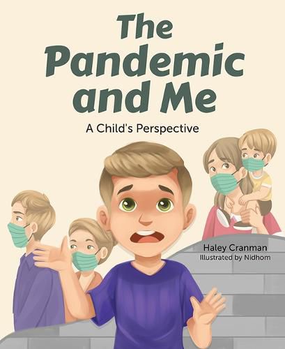 Cover image for The Pandemic and Me: A Child's Perspective