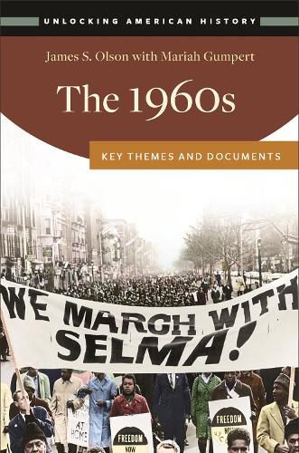 Cover image for The 1960s: Key Themes and Documents