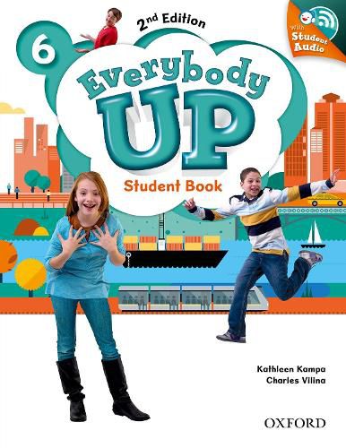 Cover image for Everybody Up: Level 6: Student Book with Audio CD Pack: Linking your classroom to the wider world