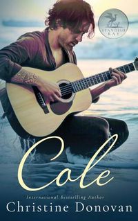Cover image for Cole: A Rock Star Story