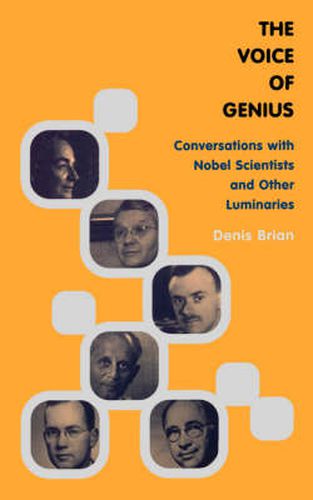 Cover image for The Voice of Genius: Conversations with Nobel Scientists and Other Luminaries