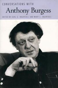 Cover image for Conversations with Anthony Burgess