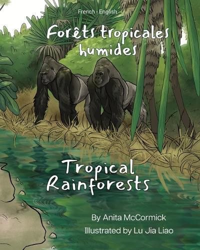 Cover image for Tropical Rainforests (French-English)
