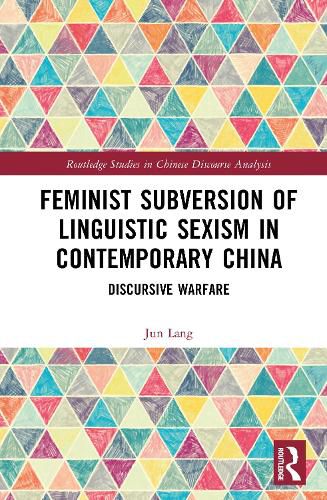 Cover image for Feminist Subversion of Linguistic Sexism in Contemporary China