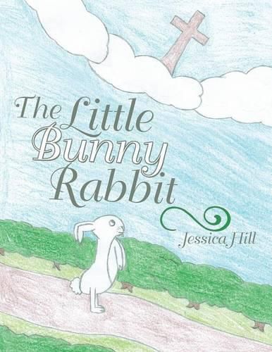 Cover image for The Little Bunny Rabbit