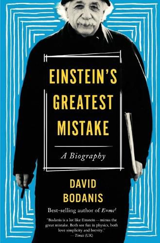 Cover image for Einstein's Greatest Mistake: A Biography