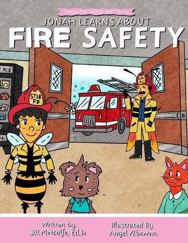 Cover image for Jonah Learns About Fire Safety