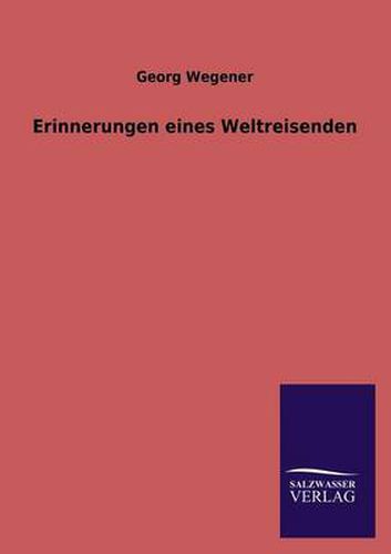 Cover image for Erinnerungen Eines Weltreisenden