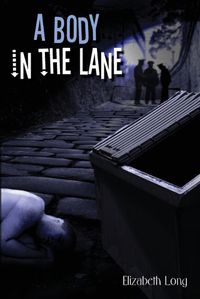 Cover image for A Body in the Lane