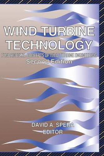 Cover image for Wind Turbine Technology: Fundamental Concepts in Wind Turbine Engineering