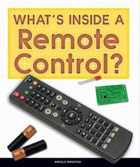 Cover image for What's Inside a Remote Control?