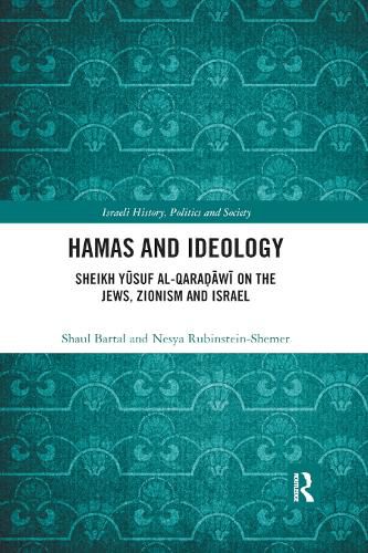 Hamas and Ideology: Sheikh Yusuf al-Qaradawi on the Jews, Zionism and Israel