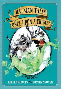 Cover image for Batman Tales: Once Upon a Crime