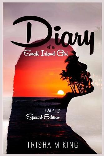 Cover image for Diary of a Small Island Girl: Volume 1-3 Special Edition