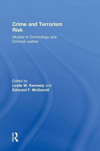 Cover image for Crime and Terrorism Risk: Studies in Criminology and Criminal Justice