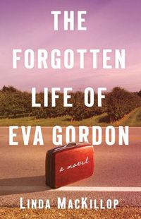 Cover image for The Forgotten Life of Eva Gordon