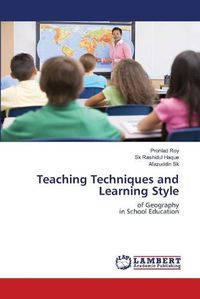 Cover image for Teaching Techniques and Learning Style